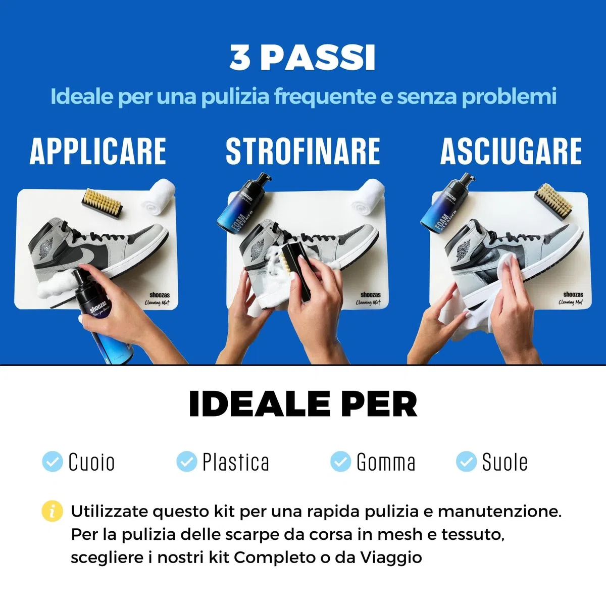 Shoozas - Kit di Pulizia Sneakers - Detergente in Schiuma, Tappetino Impermeabile, Spazzola e Asciugamano in Microfibra - Ideale per Pelle, Gomma, Plastica e Suole - Senza Acqua, Senza Tossici