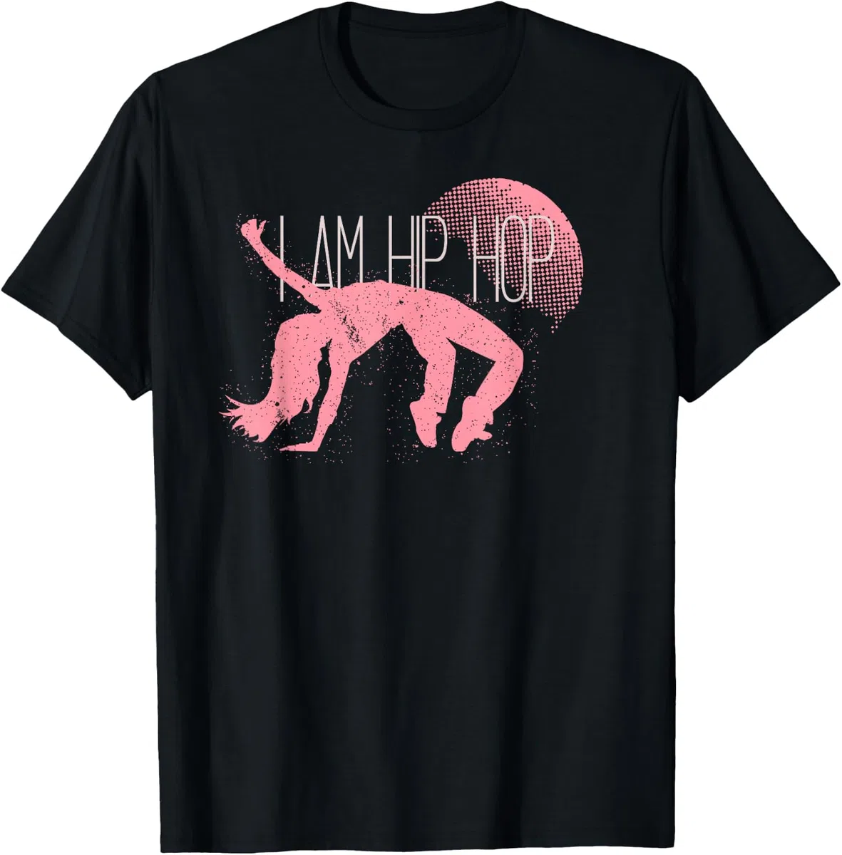 Maglietta con Scritta I am Hip Hop per Ragazze e Ballerine, Idea Regalo Maglietta