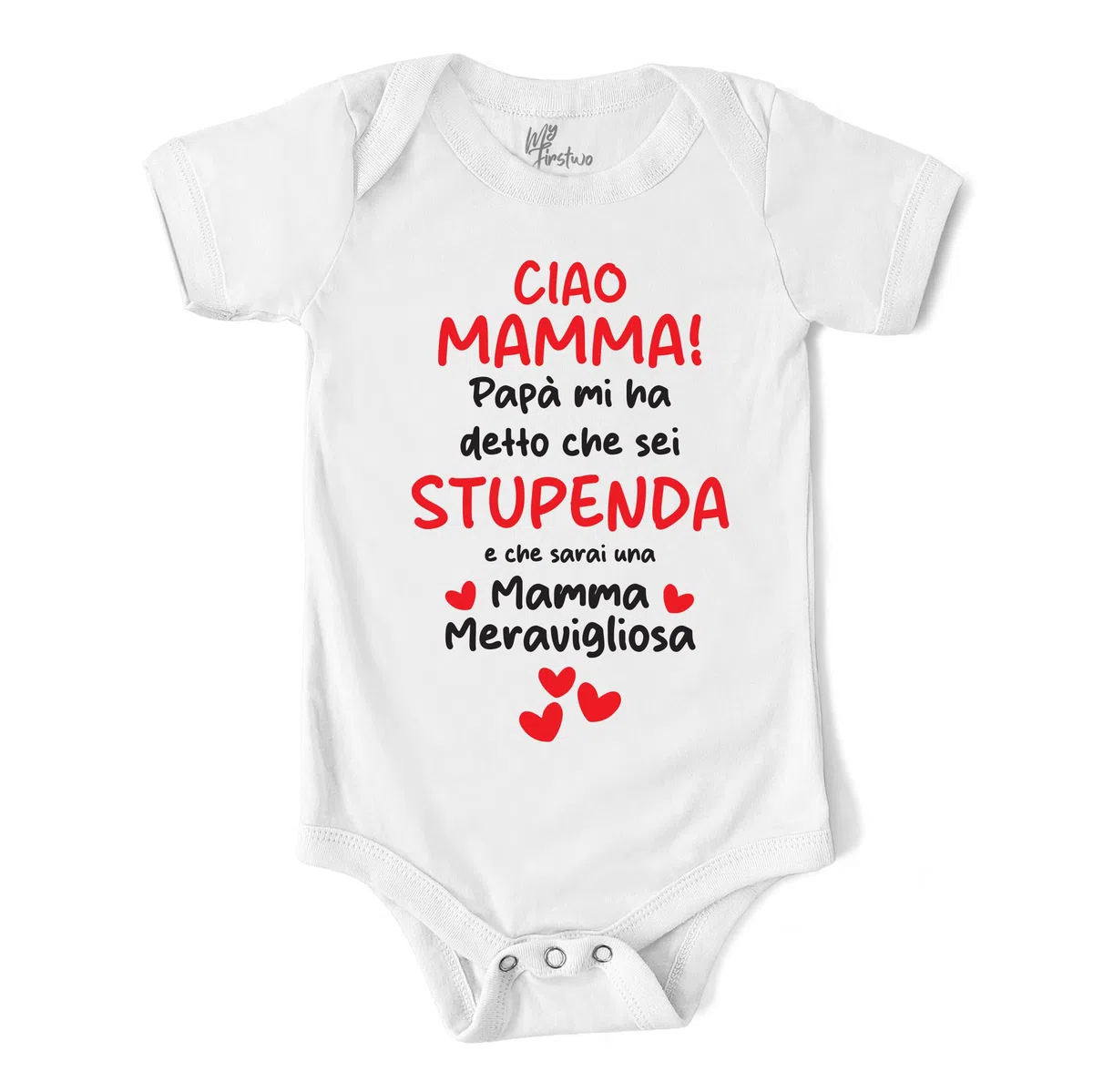 Body Neonato Ciao Mamma Papa' mi ha detto che sarai una Mamma Meravigliosa | Baby Body Manica Corta 100% Cotone Morbido, Simpatica Idea Regalo Festa della Mamma Maschio e Femmina Baby Shower